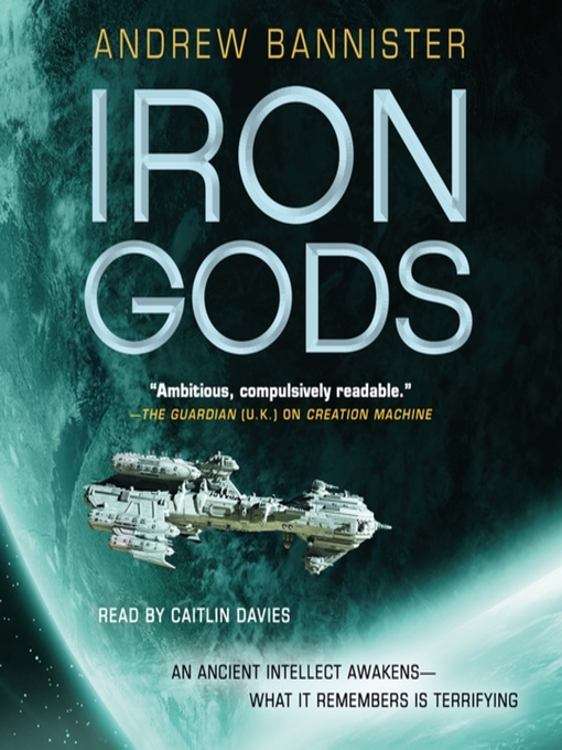 Title details for Iron Gods by Andrew Bannister - Available